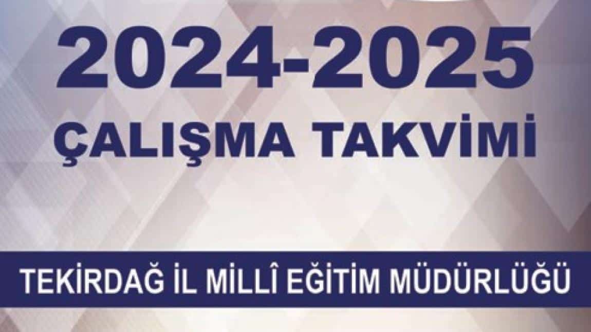 EĞİTİM YILI ÇALIŞMA TAKVİMİ